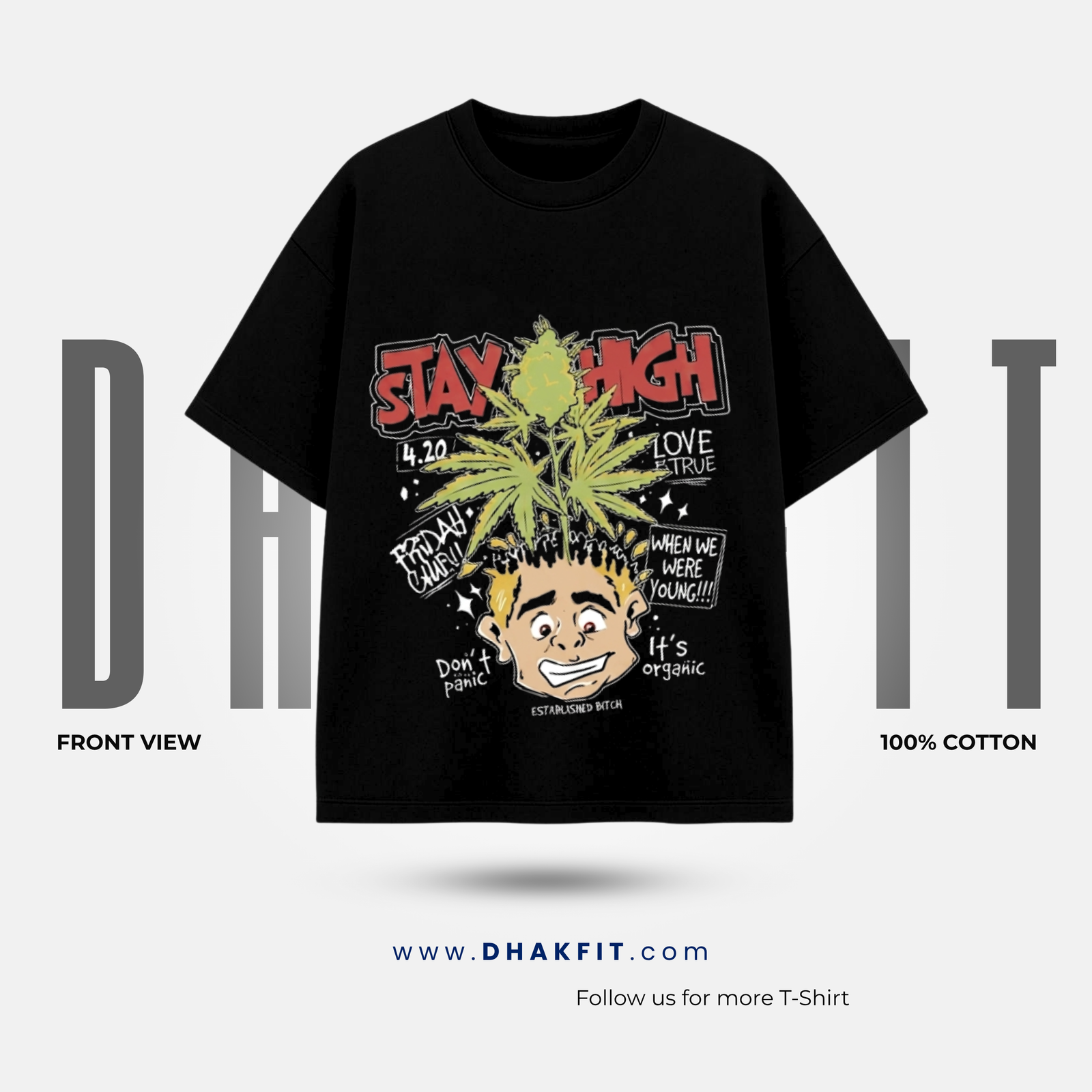 "The Stay High" Oversized Tee